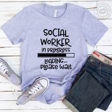 Load image into Gallery viewer, Social Worker In Progress