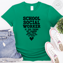 Load image into Gallery viewer, Hands Full Social Worker