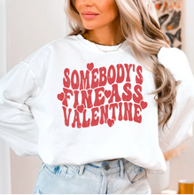 Load image into Gallery viewer, Somebody&#39;s Fine Valentine Crewneck
