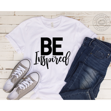 Load image into Gallery viewer, Be Inspired T-Shirt
