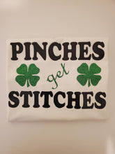 Load image into Gallery viewer, Pinches get Stitches T-shirt
